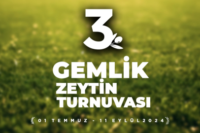 Gemlik’te 3. Zeytin Kupası başlıyor