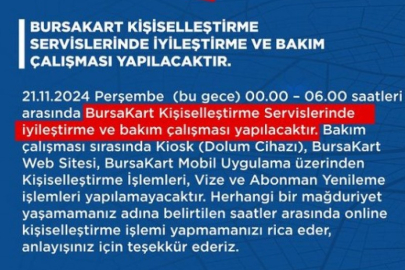 BURULAŞ'tan bakım ve iyileştirme çalışması uyarısı!